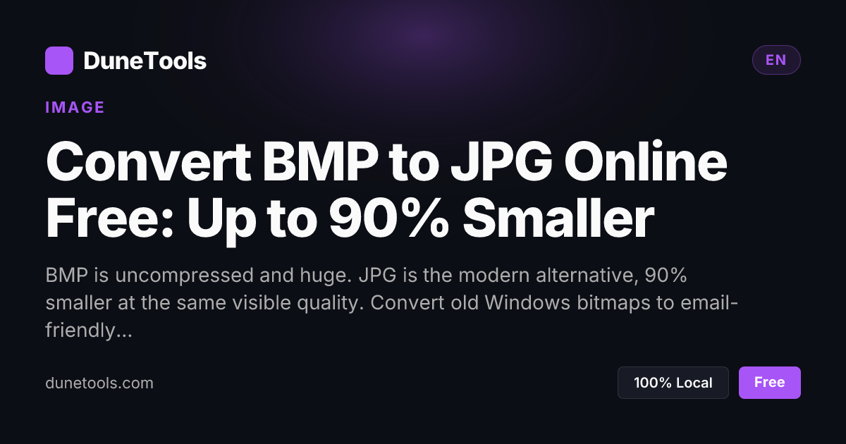 BMP to JPG Free – 90% Smaller Files (2026) | DuneTools