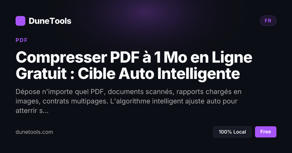 Compresser PDF à 1 Mo en Ligne Gratuit (2026) | DuneTools